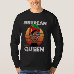 Eritrean Queen African Queen Eritrea Flagga Eritre T Shirt
