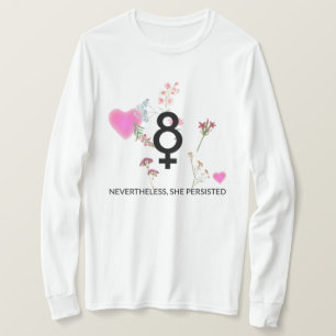 Erkänn jämställdhet Lycklig Kvinnodagen för kvinno T Shirt