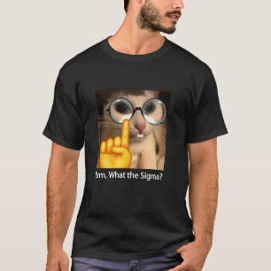 Erm vad Sigma Cat Meme Funny Funny Sarcastic T Shirt