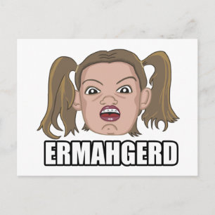 Ermahgerd Card Vykort