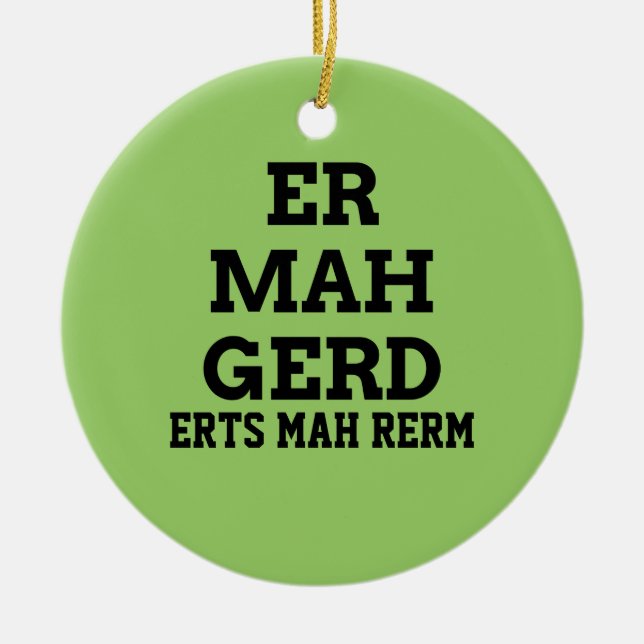 Ermahgerd Door Hanger Ornament (Framsidan)