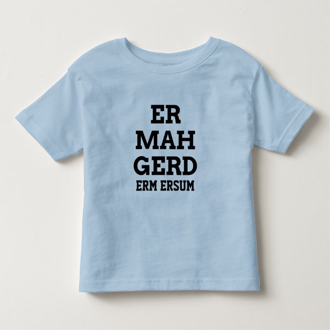 Ermahgerd Småbarn Tee (Framsida)