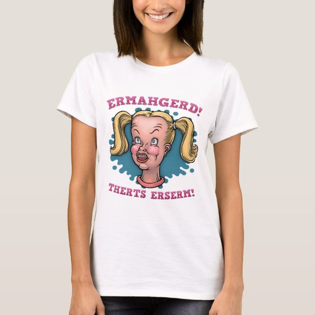 Ermahgerd T-shirt (Framsida)