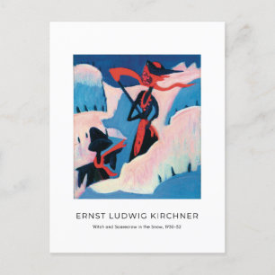 Ernst L. Kirchner, Witch och Fågelskrämma i Snö Vykort