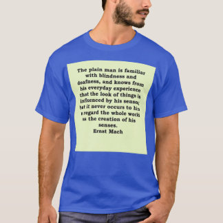 Ernst Mach T Shirt