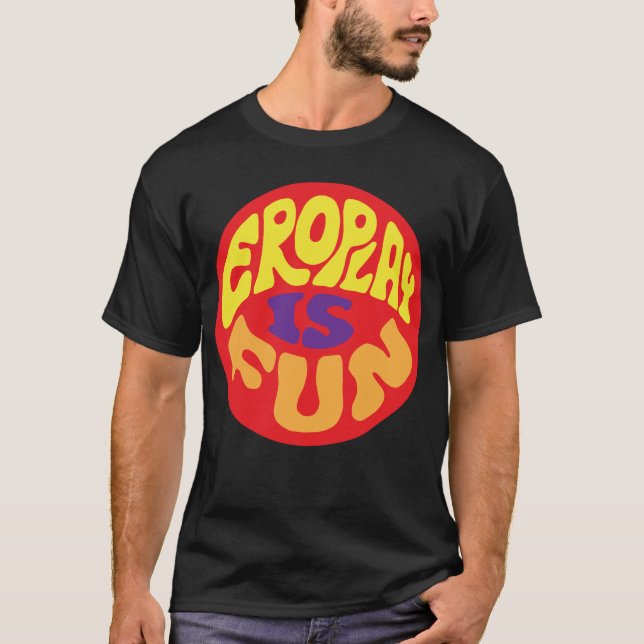 Eroplay är rolig t shirt (Framsida)