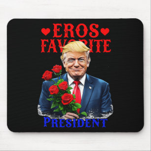 Eros Favorite President Lusnyj Trump är min Valent Musmatta