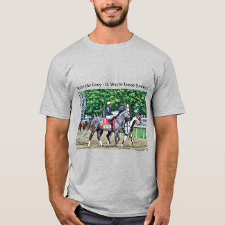 Erövra det Grå - D. Wayne Lucas (tränare) T Shirt