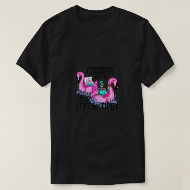 Errbody in Bassäng Gettin' Tipsy Skull Flamingo S T Shirt (Design framsida)