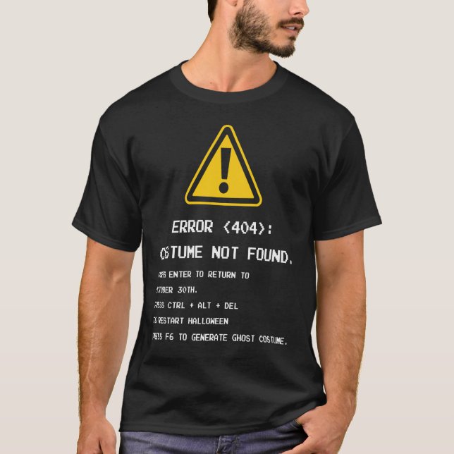Error 404 Costume Not Found - Funny Halloween T Shirt (Framsida)