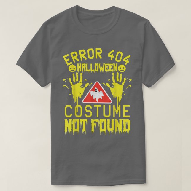 Error 404 Costume Not Found Halloween Coding Costu T Shirt (Design framsida)