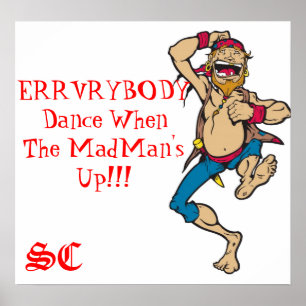 ERRVRYBODY-dans när madman'sens övre AFFISCH