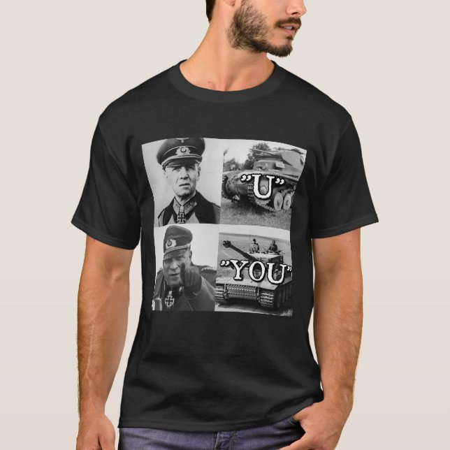 Erwin Rommel "U" vs "dig" T-tröja T Shirt (Framsida)