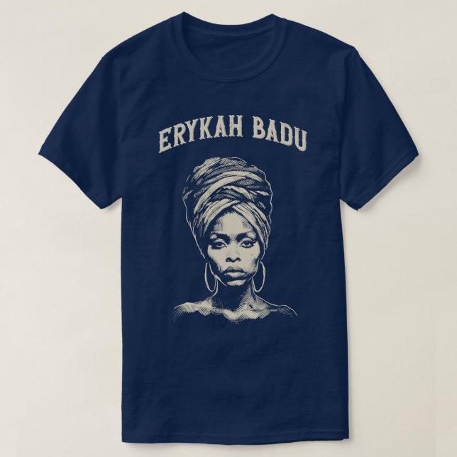 Erykah Badu 1 T Shirt (Design framsida)