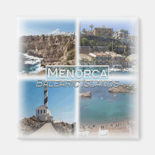 ES0138 Europa, Spanien, Balearerna, Menorca Magnet
