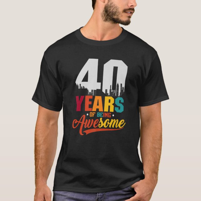 Es Dauerte 40 Jahre 40 Birthday Birthday Gift 19 T Shirt (Framsida)