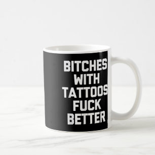 Es med tatueringar för bättre Tattoo Älskare Tat Kaffemugg