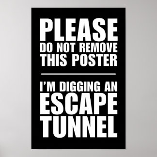 Esc-tunnel - Ta inte bort den här Poster
