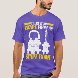 Escape Game Escape Room rolig T Shirt