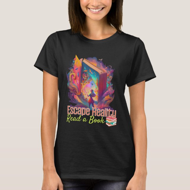 Escape Reality Read a Book Lost in a Book Graphic  T Shirt (Framsida)