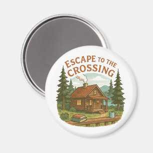 ESCAPE TO CROSSING Maggie Sullivan Mysigt Cabin Magnet