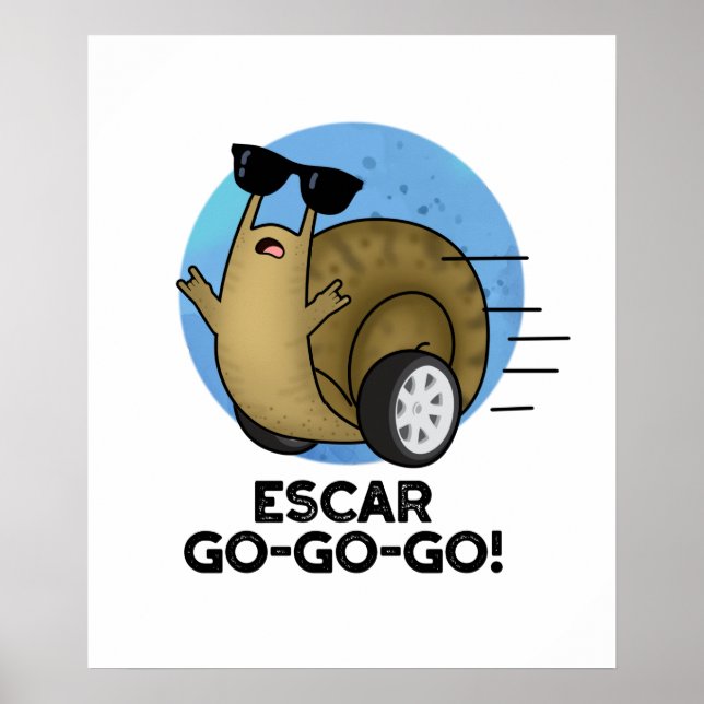 Escar-go-go-go Cute Fransk Snigel Pun Poster (Framsidan)
