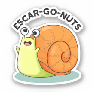 Escar-go Nöt Funny Escargot Snigel Pun Klistermärken