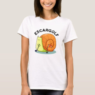 Escar-golf Funny Escargot Snigel Pun T Shirt