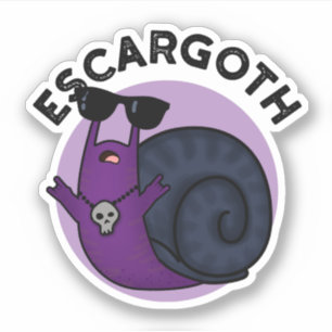 Escar-goth Funny Coola Goth Snigel Pun Klistermärken