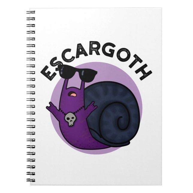Escar-goth Roligt Coolt Goth Snigel Puns Anteckningsbok (Framsidan)