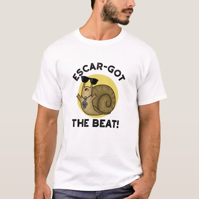 Escar-har Beat Funny Fransk Snigel Pun T Shirt (Framsida)