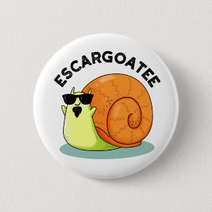 Escargoatee Funny Snigel Escargot Pun Knapp