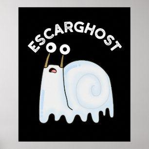 Escarspökfunny Fransk Ghost Snigel Pun Mörk BG Poster