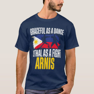 Escrima Arnis Martial Arts Gracval A Dance gir T Shirt