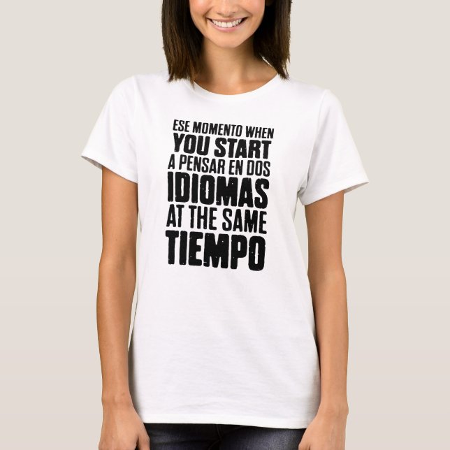 Ese Momento när för spanjor klassificerar T-shirt (Framsida)