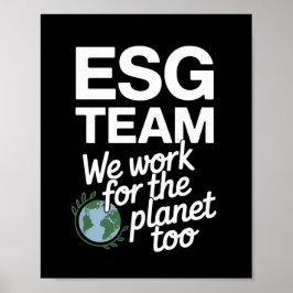 ESG-teamet - vi arbetar också för planeten Poster