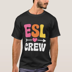 ESL-crew retro färgglad engelsklärare andraspråk T Shirt