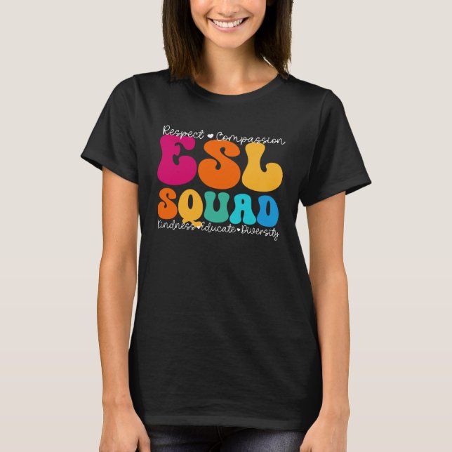 ESL Squad Appreciation Week Back to School T Shirt (Framsida)