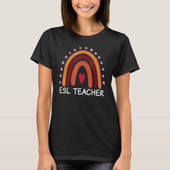 ESL Teacher Boho Rainbow Back to school Appreciati T Shirt (Framsida)