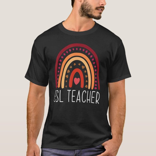 ESL Teacher Boho Rainbow Back To School Appreciati T Shirt (Framsida)