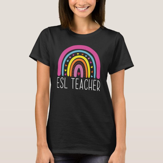 ESL Teacher Boho Rainbow Back To School Appreciati T Shirt (Framsida)