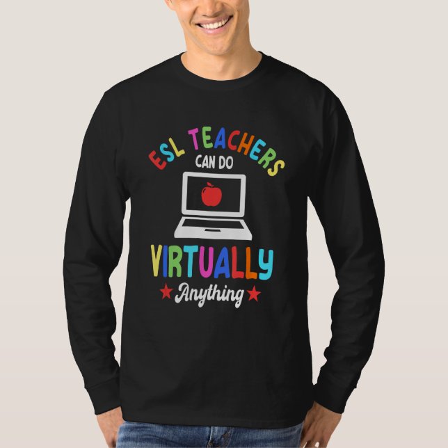 ESL Teacher English Second Language Instructor Vir T Shirt (Framsida)