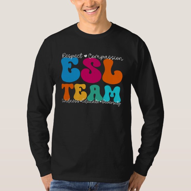 ESL Team Appreciation Week Back to School T Shirt (Framsida)