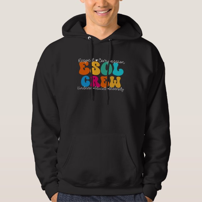 ESOL Crew Appreciation Week Back to School Hoodie (Framsida)