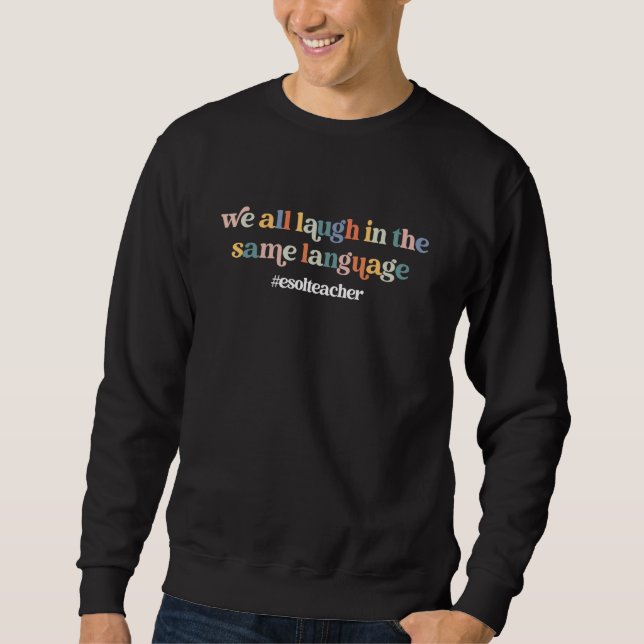 ESOL LÄRARE ESL Student Cute Retro Back to school Lång Ärmad Tröja (Framsida)