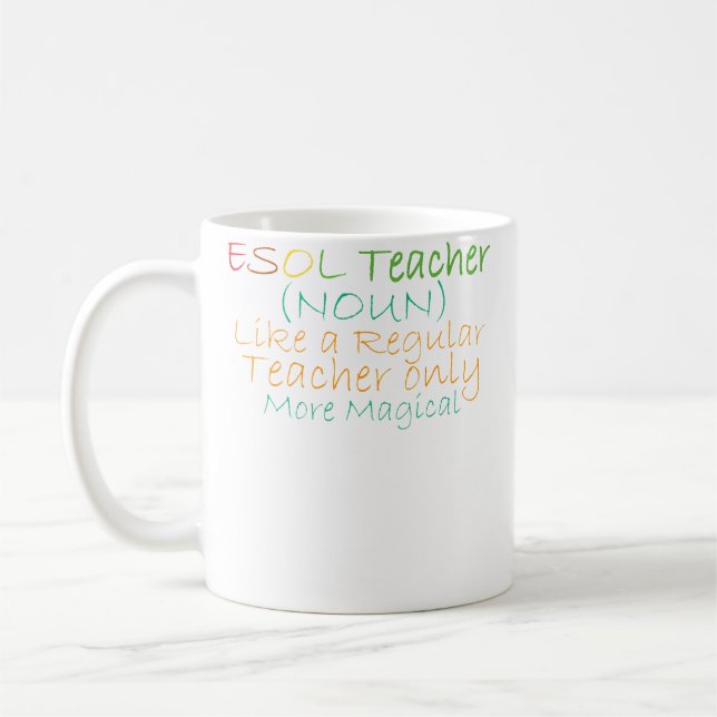 Esol Teacher Noun Like A Regular Teacher Only More Kaffemugg (Vänster)