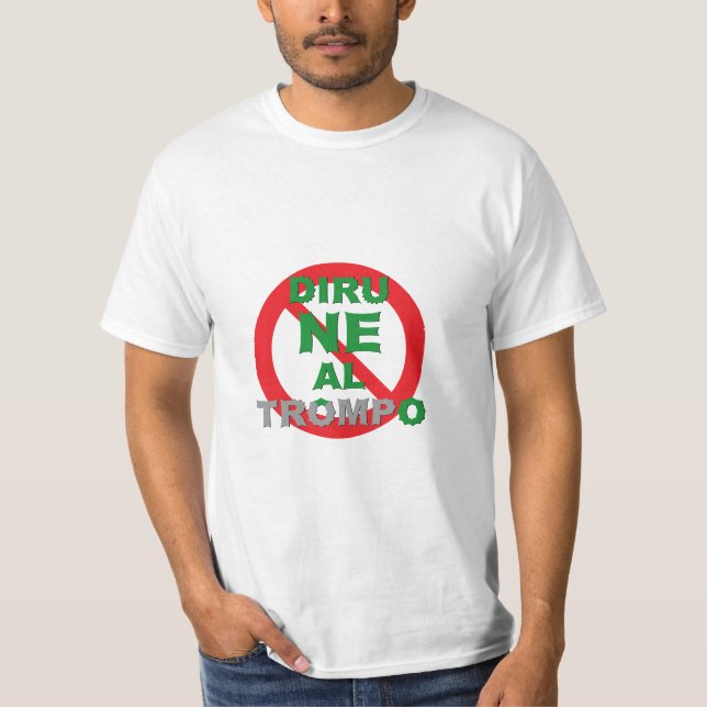 Esperanto / Diru NE Al Trompo, T-Shirt (Framsida)