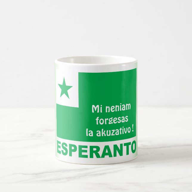 Esperanto / "Mi neniam forgesas la akuzativo !" Kaffemugg (Center)