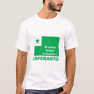 Esperanto / "Mi neniam forgesas la akuzativo !" T Shirt