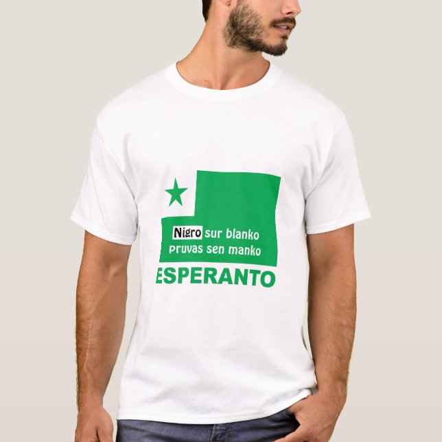 Esperanto/Nigro sur filo pruvas sen manko. T Shirt (Framsida)